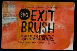 Exit Brush: A Handwritten Font with Authentic Grunge Character