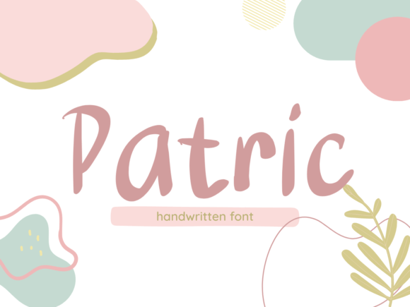 Patric: The Friendly Handwritten Font for Every Creative Project