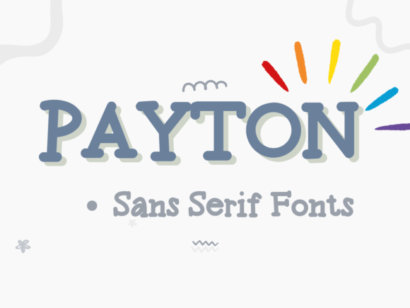 Payton: The Friendly Sans Serif for Any Creative Project