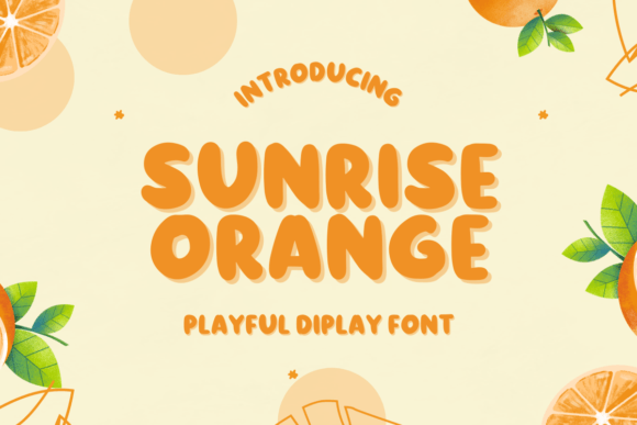 Sunrise Orange: A Font That Cuts Through the Noise